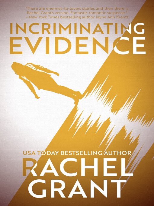 Title details for Incriminating Evidence by Rachel Grant - Available